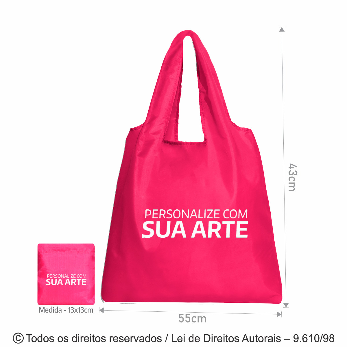 276N SACOLA DOBRAVEL NYLON 70 RESINADO 50X41CM PINK