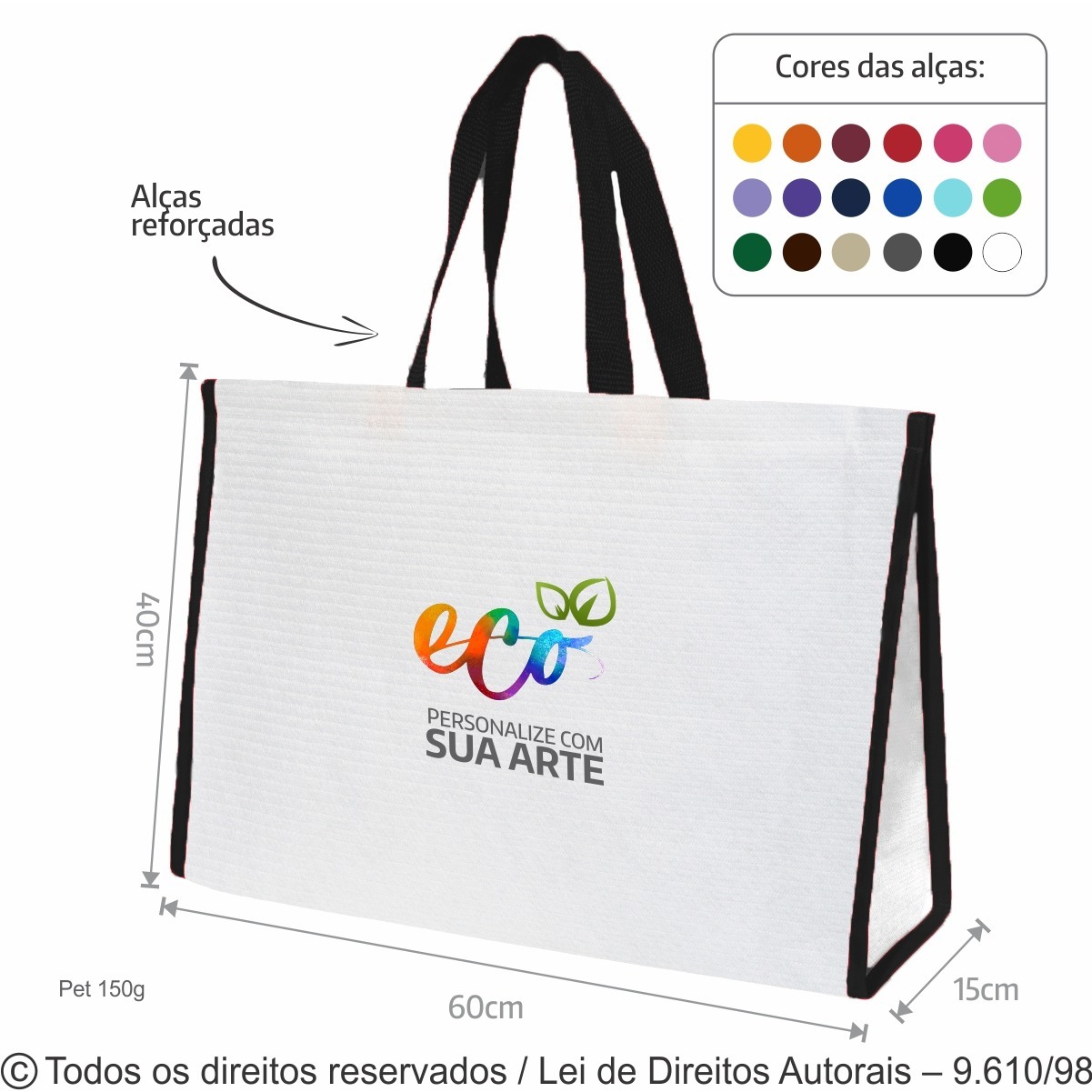 107PFCDC SACOLA DE PET 150G 60X40X15CM BRANCO COM PRETO